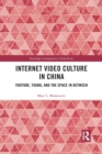 Image for Internet Video Culture in China