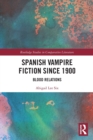 Image for Spanish vampire fiction since 1900  : blood relations