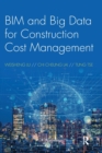 Image for BIM and Big Data for Construction Cost Management