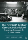 Image for The Twentieth Century German Art Exhibition