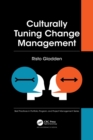 Image for Culturally Tuning Change Management
