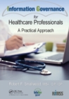 Image for Information governance for healthcare professionals  : a practical approach