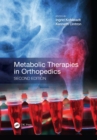 Image for Metabolic Therapies in Orthopedics, Second Edition