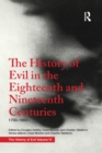 Image for The History of Evil in the Eighteenth and Nineteenth Centuries