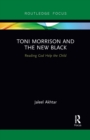 Image for Toni Morrison and the new black  : reading God help the child
