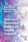 Image for Introduction to Mathematical Modeling and Computer Simulations