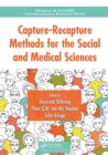 Image for Capture-recapture methods for the social and medical sciences