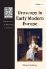 Image for Uroscopy in Early Modern Europe