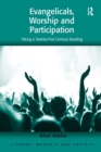 Image for Evangelicals, Worship and Participation