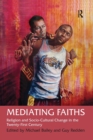 Image for Mediating Faiths