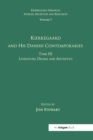 Image for Kierkegaard and his Danish contemporariesTome 3,: Literature, drama and aesthetics
