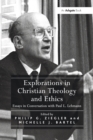 Image for Explorations in Christian Theology and Ethics