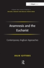 Image for Anamnesis and the Eucharist