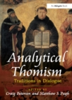Image for Analytical Thomism  : traditions in dialogue