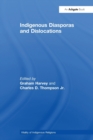 Image for Indigenous Diasporas and Dislocations