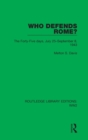 Image for Who Defends Rome?