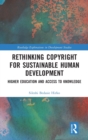 Image for Rethinking Copyright for Sustainable Human Development