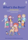 Image for What&#39;s the buzz? for early learners  : a complete social skills foundation course