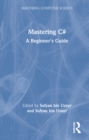 Image for Mastering C`  : a beginner&#39;s guide