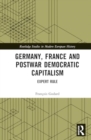 Image for Germany, France and Postwar Democratic Capitalism