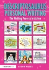 Image for Descriptosaurus personal writing  : the writing process in action