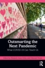 Image for Outsmarting the Next Pandemic