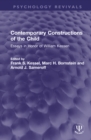 Image for Contemporary constructions of the child  : essays in honor of William Kessen