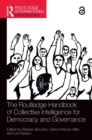 Image for The Routledge Handbook of Collective Intelligence for Democracy and Governance