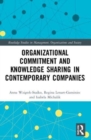 Image for Organizational Commitment and Knowledge Sharing in Contemporary Companies