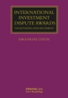 Image for International investment dispute awards  : facilitating enforcement