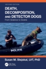 Image for Death, decomposition, and detector dogs  : from science to scene