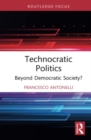 Image for Technocratic Politics
