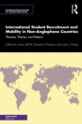 Image for International student recruitment and mobility in non-anglophone countries  : theories, themes, and patterns