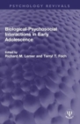Image for Biological-Psychosocial Interactions in Early Adolescence