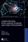 Image for Computational Intelligence in Image and Video Processing