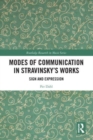Image for Modes of Communication in Stravinsky’s Works