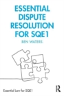 Image for Essential dispute resolution for SQE1