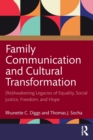 Image for Family Communication and Cultural Transformation