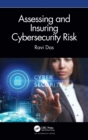 Image for Assessing and insuring cybersecurity risk