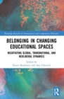 Image for Belonging in Changing Educational Spaces