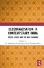 Image for Decentralisation in contemporary India  : status, issues and the way forward