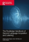 Image for The Routledge Handbook of Second Language Acquisition and Listening
