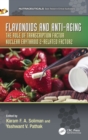 Image for Flavonoids and anti-aging  : the role of transcription factor nuclear erythroid 2-related factor2