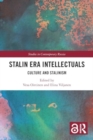 Image for Stalin Era Intellectuals : Culture and Stalinism