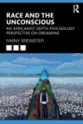 Image for Race and the Unconscious