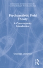 Image for Psychoanalytic Field Theory