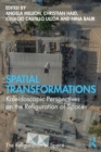 Image for Spatial transformations  : kaleidoscopic perspectives on the refiguration of spaces