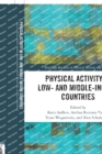Image for Physical Activity in Low- and Middle-Income Countries