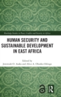 Image for Human Security and Sustainable Development in East Africa