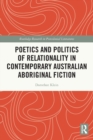 Image for Poetics and Politics of Relationality in Contemporary Australian Aboriginal Fiction